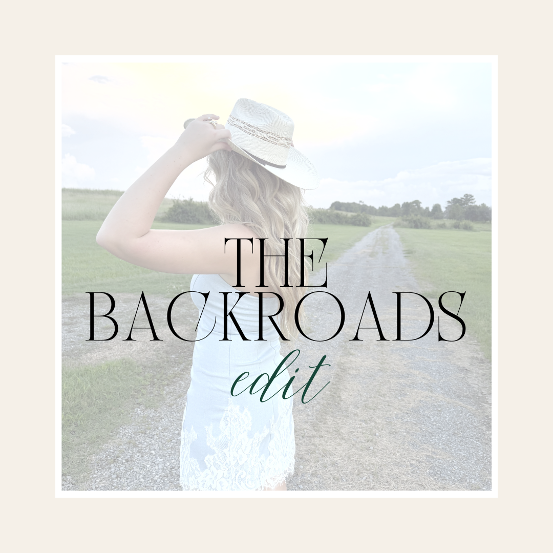 The Backroads Edit